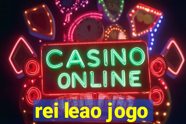 rei leao jogo